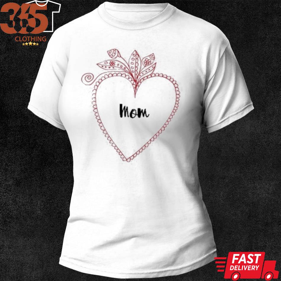 For Mom mom and heart s shirt woman