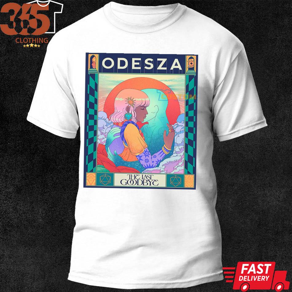 Odesza The Last Goodbye Poster, Odesza 2022 shirt