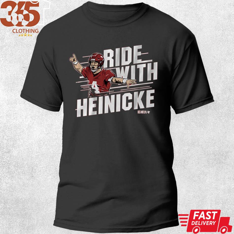 Taylor Heinicke ride with Heinicke NFLPA Shirt, hoodie, sweater, long  sleeve and tank top