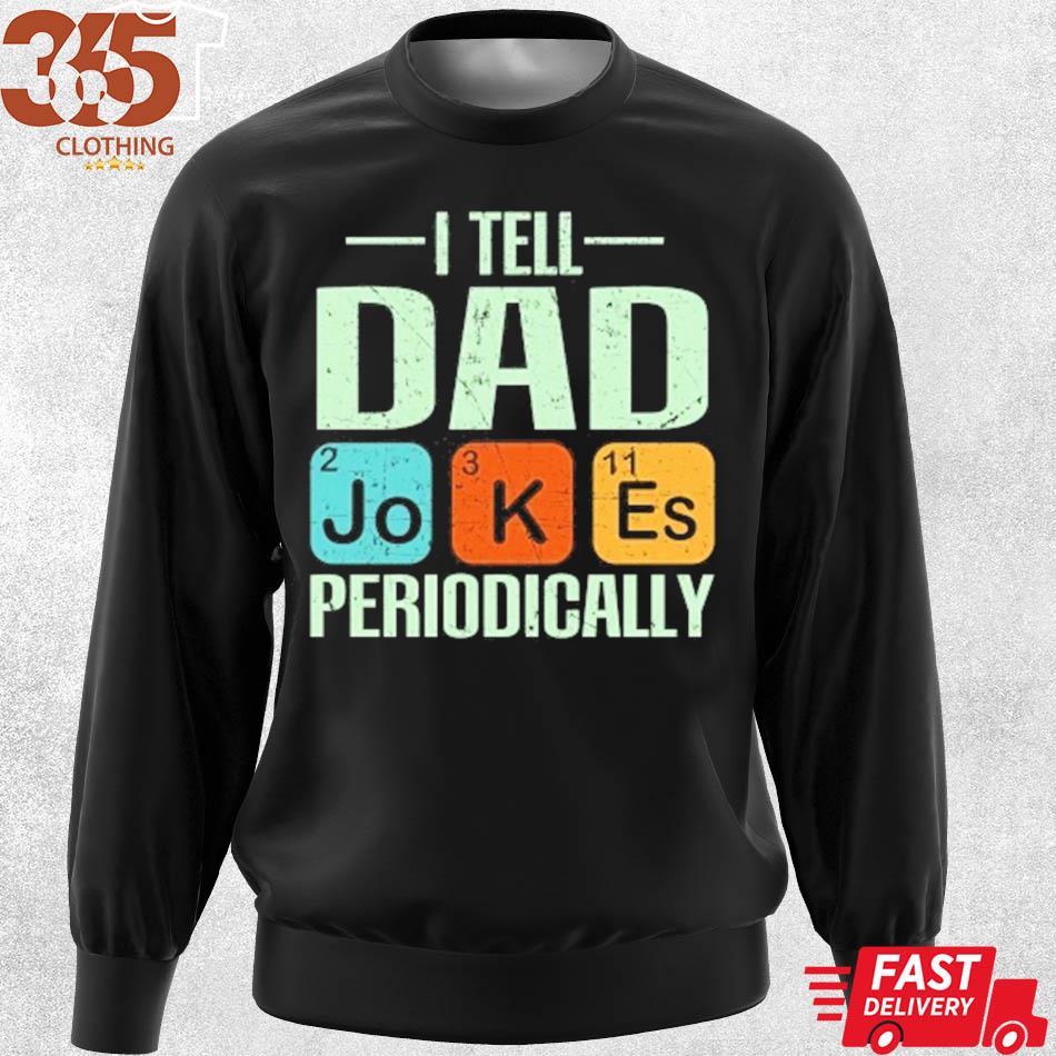 The Gift fathers day dad jokes s sweater
