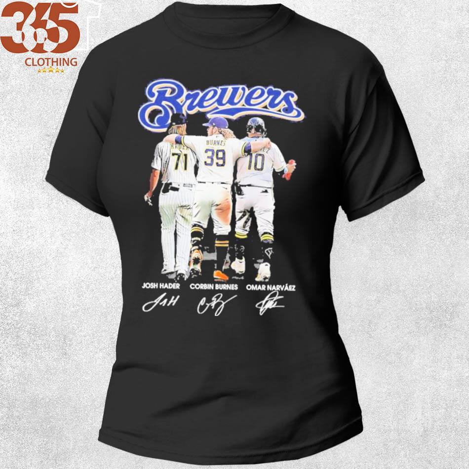 Milwaukee Brewers Josh Hader Corbin Burnes And Omar Narvaez Signatures Shirt,  hoodie, sweater, long sleeve and tank top