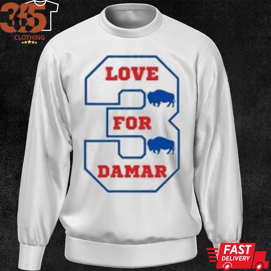 Awesome Pray for damar damar hamlin love for 3 shirt, hoodie, sweater, long  sleeve and tank top