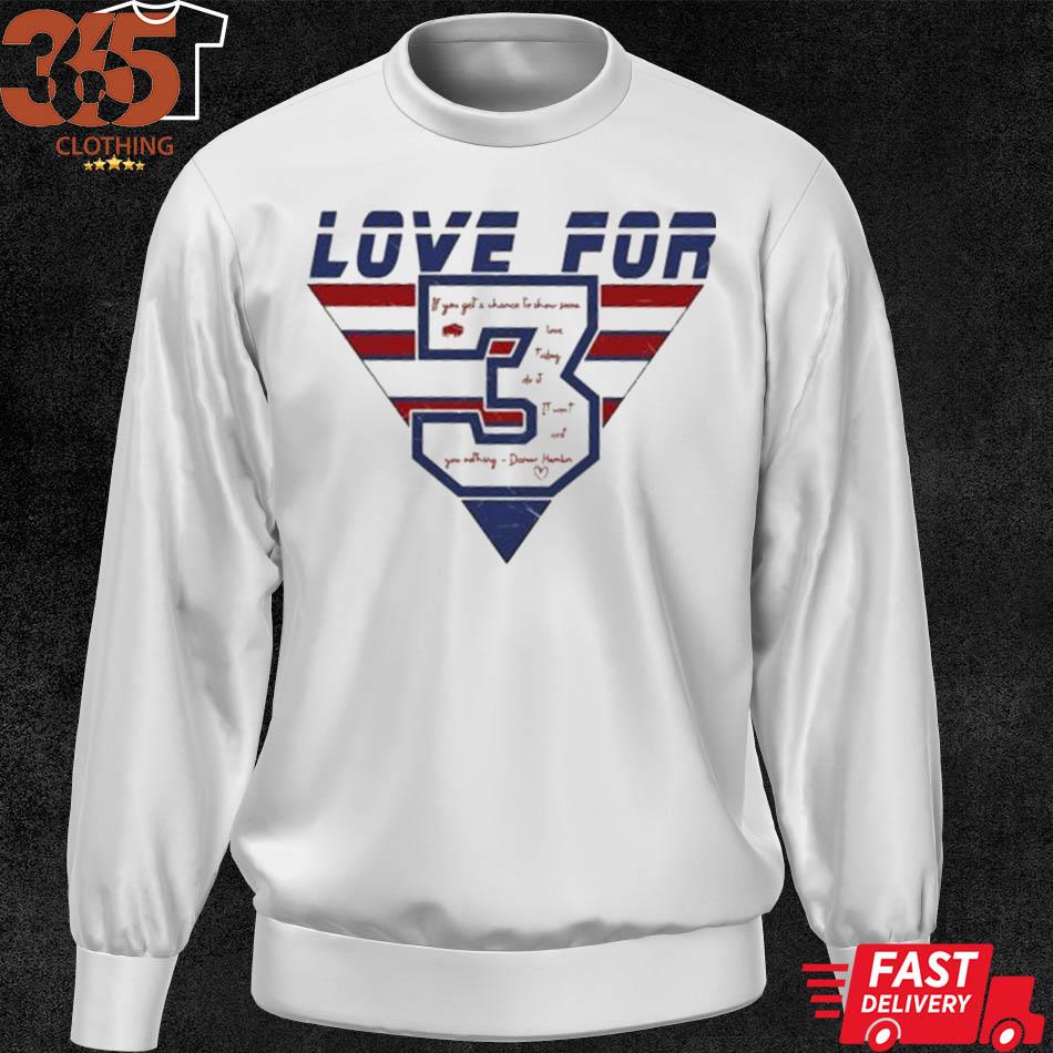 Damar hamlin love for 3 pray for damar hamlin shirt, hoodie, sweater, long  sleeve and tank top