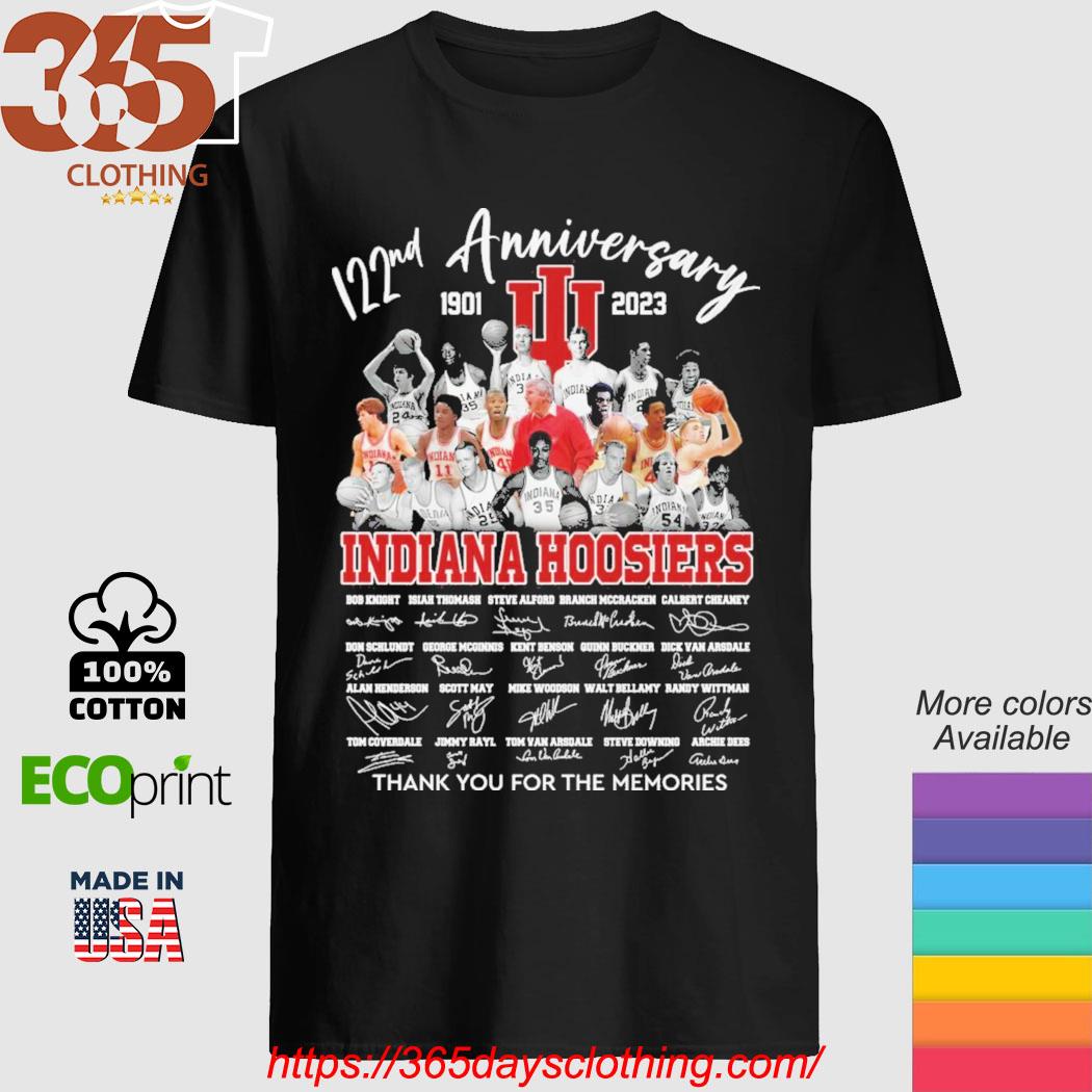 122ND Anniversary 1901-2023 Indiana Hoosiers thank You for the memories signatures shirt