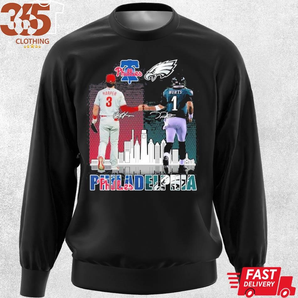 Philadelphia Skyline Philadelphia Phillies And Philadelphia Eagles Bryce  Harper And Jalen Hurts Signatures Shirt, hoodie, sweater, long sleeve and  tank top