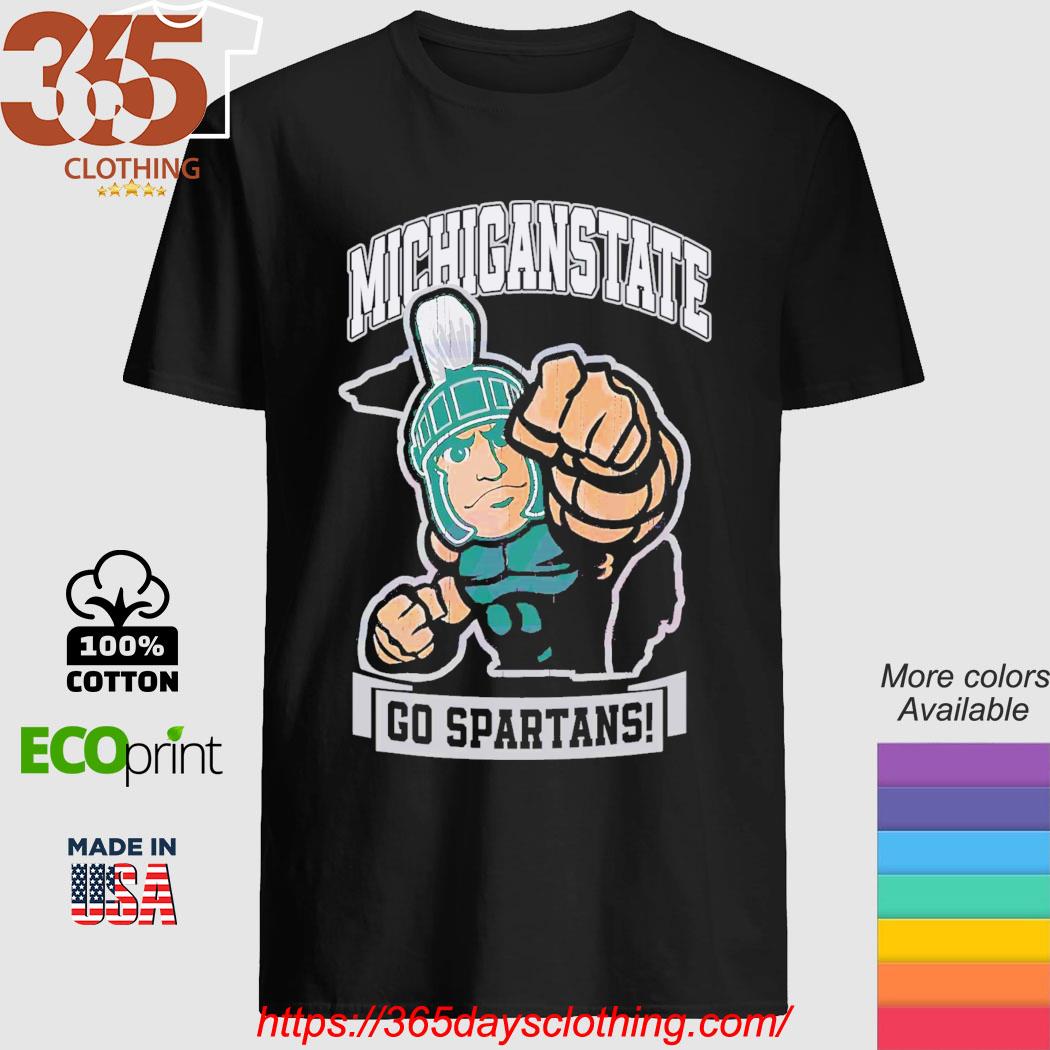 365daysclothing Fashion LLC - Michigan State Spartans Strong Go ...