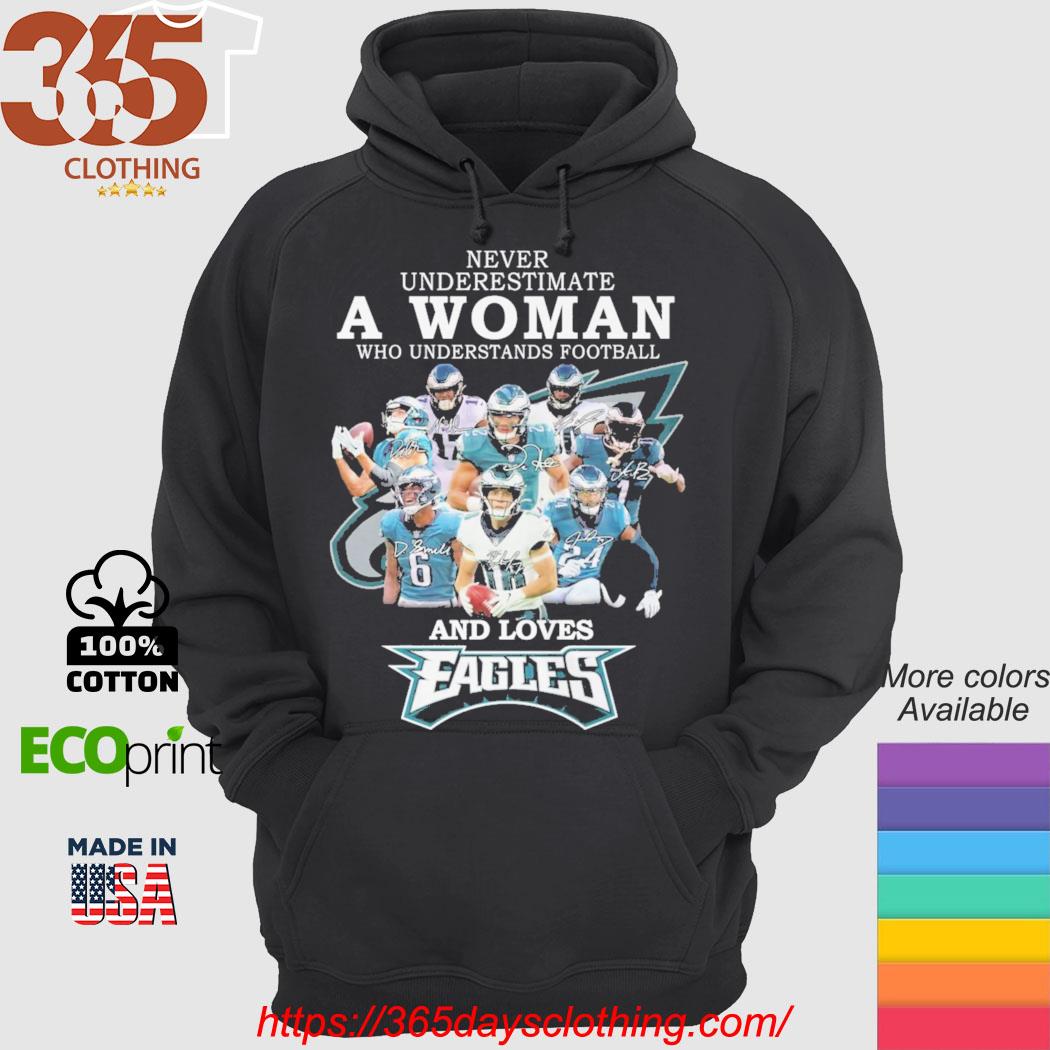 Philadelphia Eagles Real Women Love Football Smart Women Love The Eagles  Signatures shirt, hoodie, sweater, long sleeve and tank top