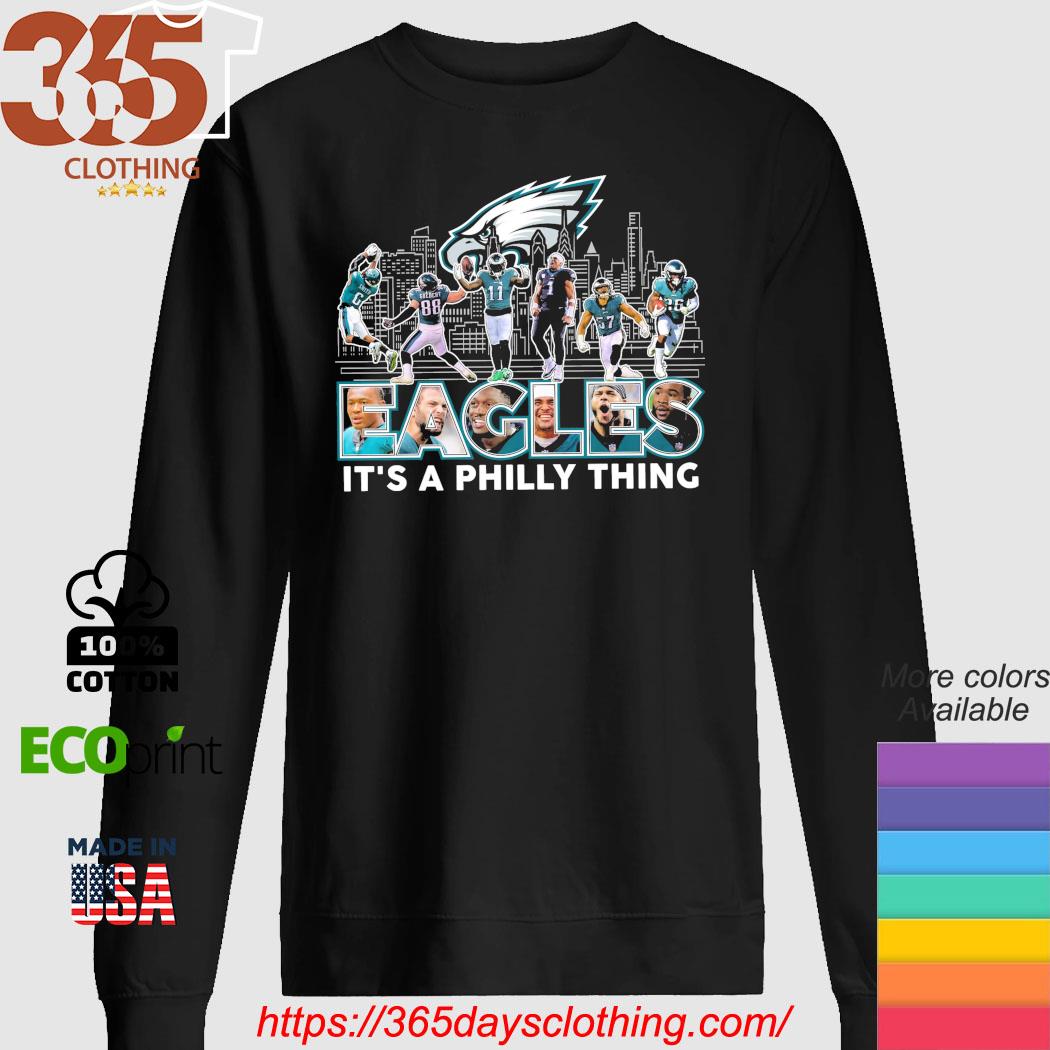 Official philadelphia Eagles hat it's a Philly thing shirt, hoodie,  sweater, long sleeve and tank top