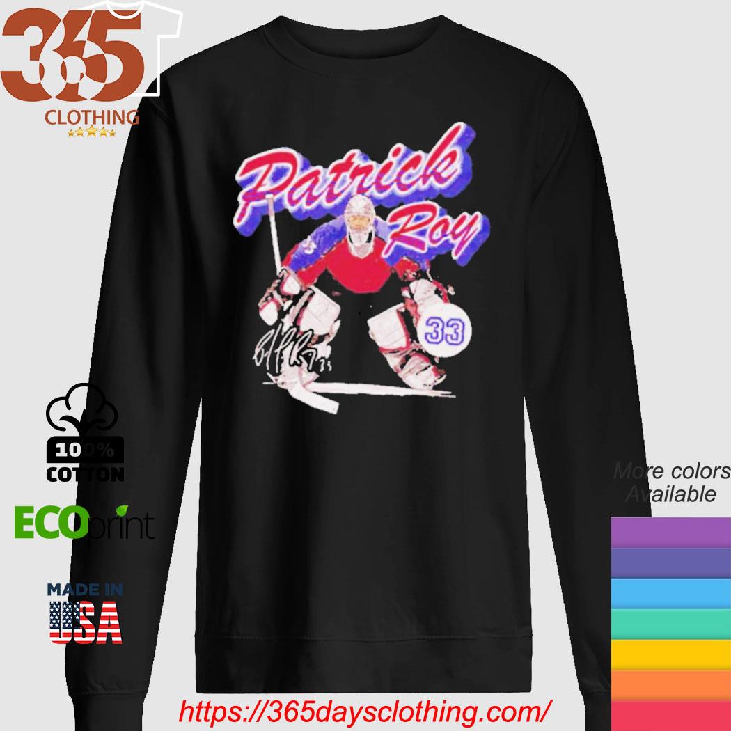 33 Patrick Roy Colorado 2023 shirt, hoodie, sweater, long sleeve and tank  top