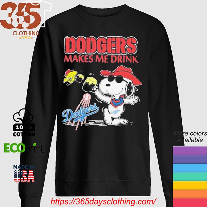 Snoopy And Woodstock Los Angeles Dodgers Makes Me Drinks Shirt