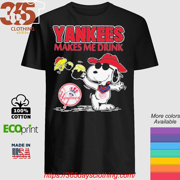 Snoopy And Woodstock New York Yankees Makes Me Drink shirt, hoodie