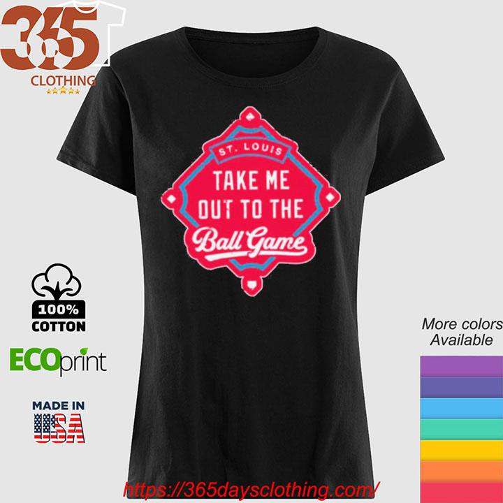 St. Louis Cardinals take me out to the Ball Game 2023 shirt