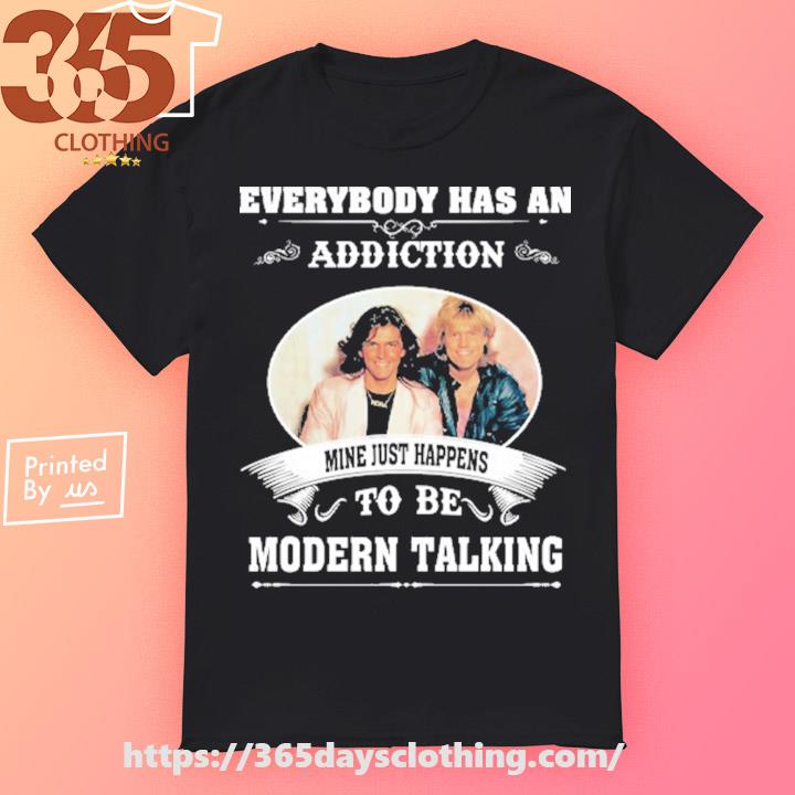 has an addiction talking hoodie, sweater, long sleeve and tank