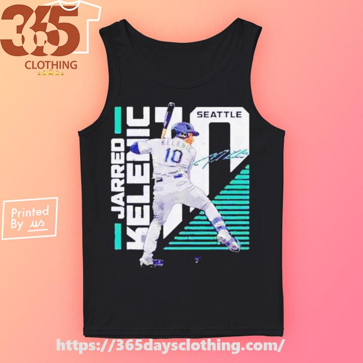 Jarred Kelenic Seattle Mariners signature stretch shirt, hoodie, sweater,  long sleeve and tank top