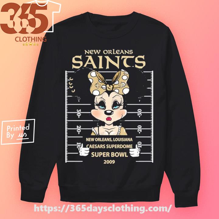 Minnie Mouse New Orleans Saints New Orleans Louisiana caesars superdome super  bowl 2009 shirt, hoodie, sweater, long sleeve and tank top