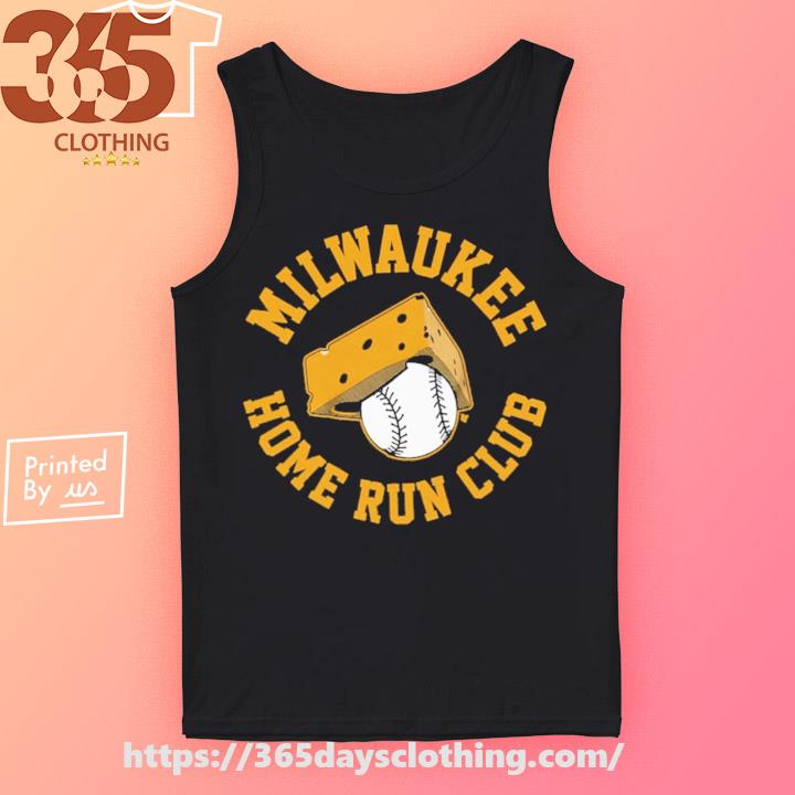 Official baseball Milwaukee Home Run Club Extra Cheesy shirt, hoodie,  sweater, long sleeve and tank top