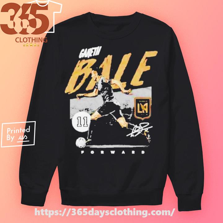 Official gareth Bale LAFC forward shirt, hoodie, sweater, long sleeve and  tank top