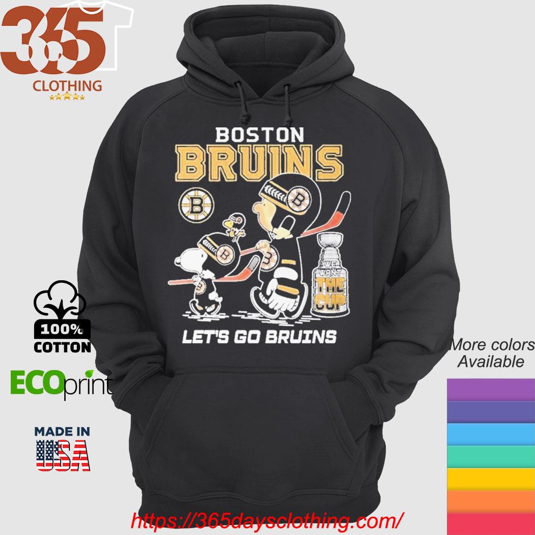 Boston Bruins We Want The Cup Let's go Bruins shirt, hoodie
