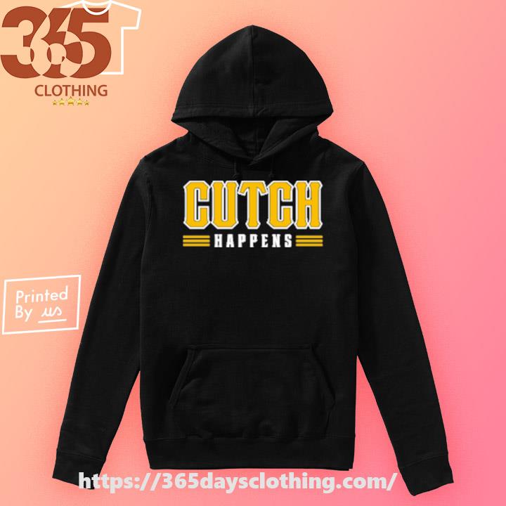 Official a.j. burnett wearing cutch happens 2023 Pittsburgh pirates shirt,  hoodie, sweater, long sleeve and tank top