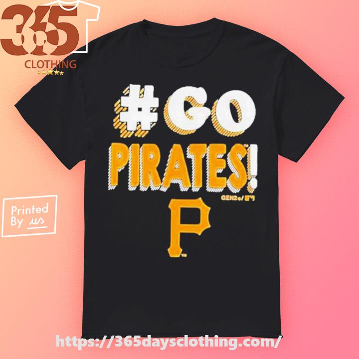 Original pittsburgh Pirates Go Pirates 2023 shirt, hoodie, sweater, long  sleeve and tank top