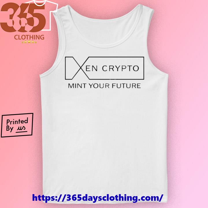 Original xen Crypto Your Future shirt, hoodie, sweater, long and top