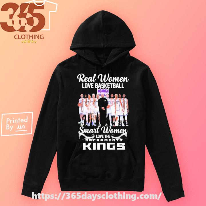 Real Women Love Basketball Smart Women Love The Sacramento Kings 2023 Nba  Playoff Shirt Shirt - Shibtee Clothing