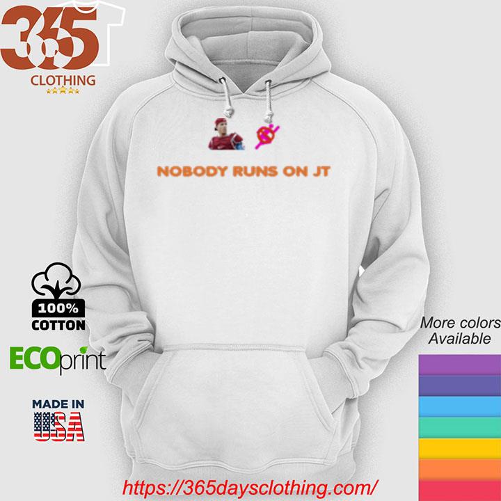 J.T. Realmuto Nobody Run On Jt Shirt, hoodie, sweater, long sleeve and tank  top