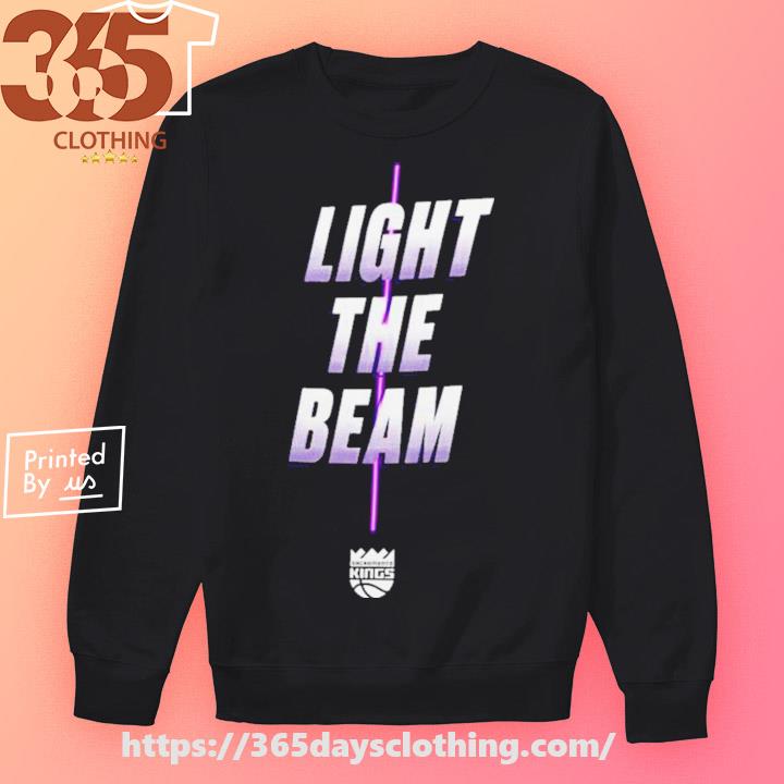 Sacramento Kings light the beam shirt, hoodie, sweater, long sleeve and  tank top