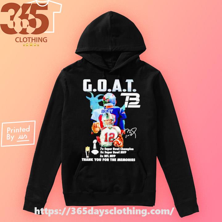 Official Tom Brady Goat Thank You For The Memories Signature Shirt, hoodie,  sweater, long sleeve and tank top