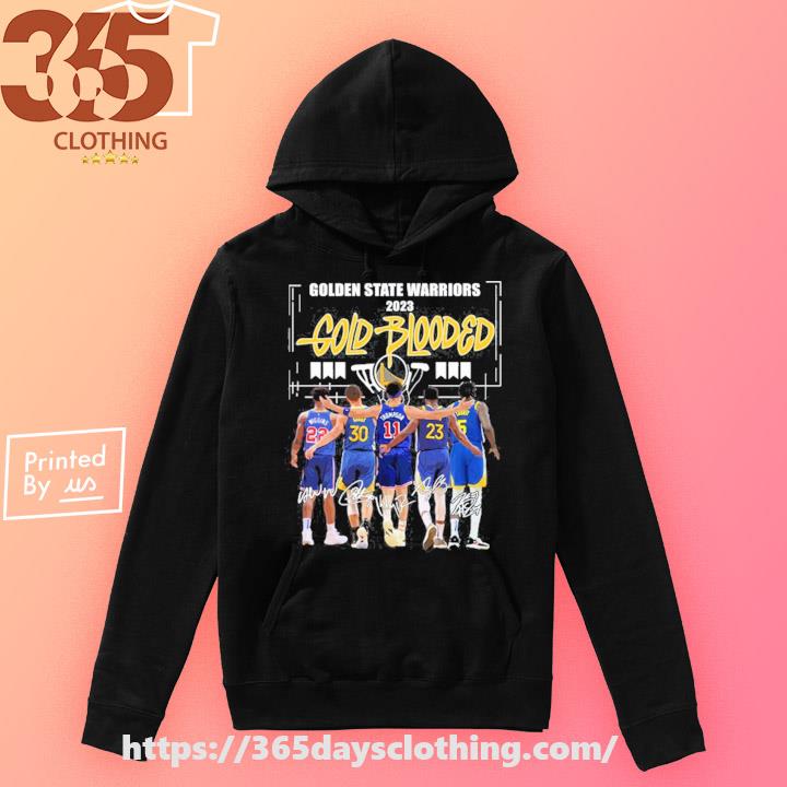 Official gold Blooded Golden State Warriors Team 2023 shirt, hoodie,  longsleeve, sweatshirt, v-neck tee