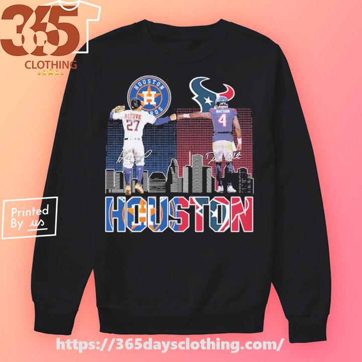 Houston Astros José Altuve and Houston Texans Deshaun Watson skyline  signatures shirt, hoodie, sweater, long sleeve and tank top