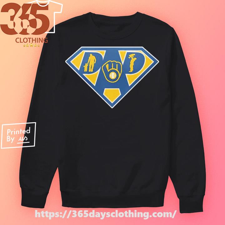 Milwaukee Brewers Super dad shirt, hoodie, sweater, long sleeve and tank top
