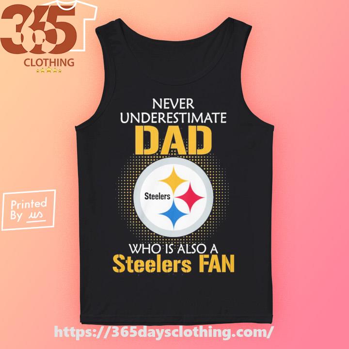 steelers dad shirt