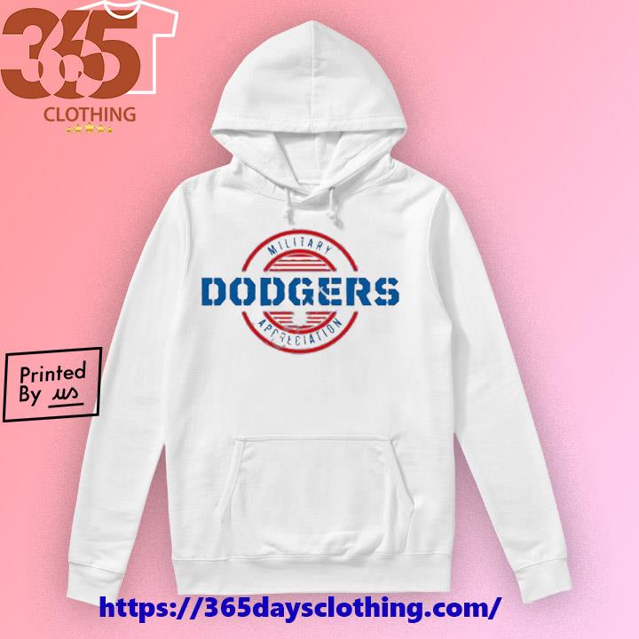 Official Dodgers Military Appreciation Shirt, hoodie, sweater, long sleeve  and tank top