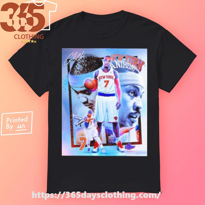 Official New York Knicks Anthony 7 Signatures shirt, hoodie, sweater, long  sleeve and tank top