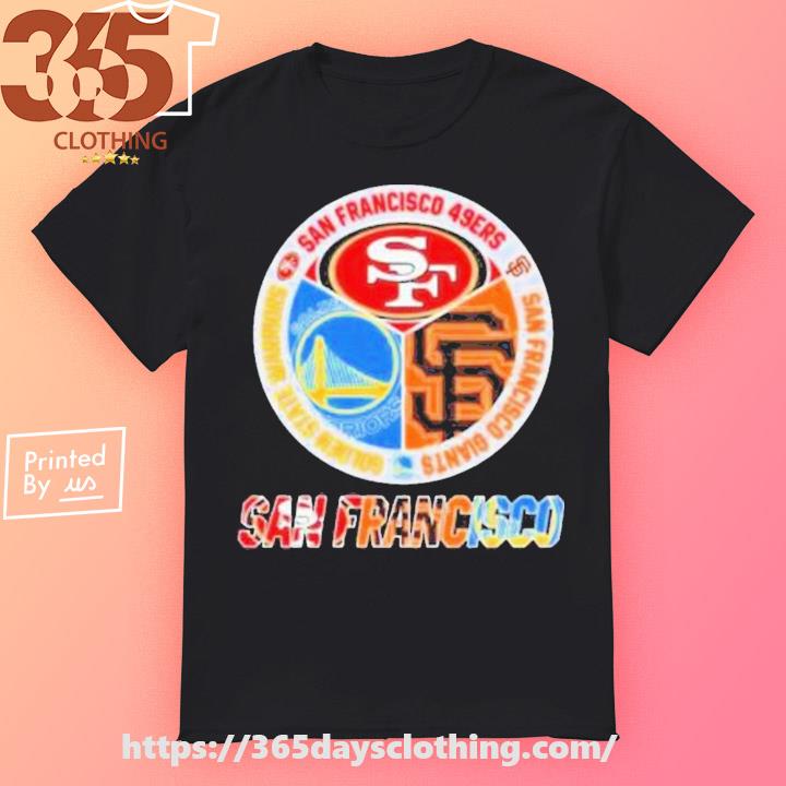 San francisco giants golden state warriors san francisco 49ers san  francisco city signatures shirt, hoodie, sweater, long sleeve and tank top