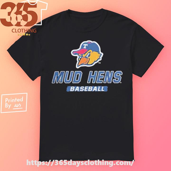 Official Toledo Mud Hens T-Shirts, Mud Hens Shirt, Mud Hens Tees