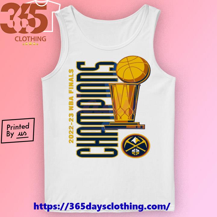 Denver Nuggets NBA Champions 2023 shirt, hoodie, sweater, long sleeve and  tank top