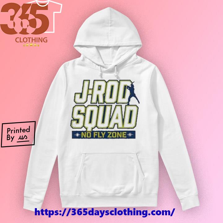 Julio Rodriguez J-Rod Squad No Fly Zone 2023 shirt, hoodie
