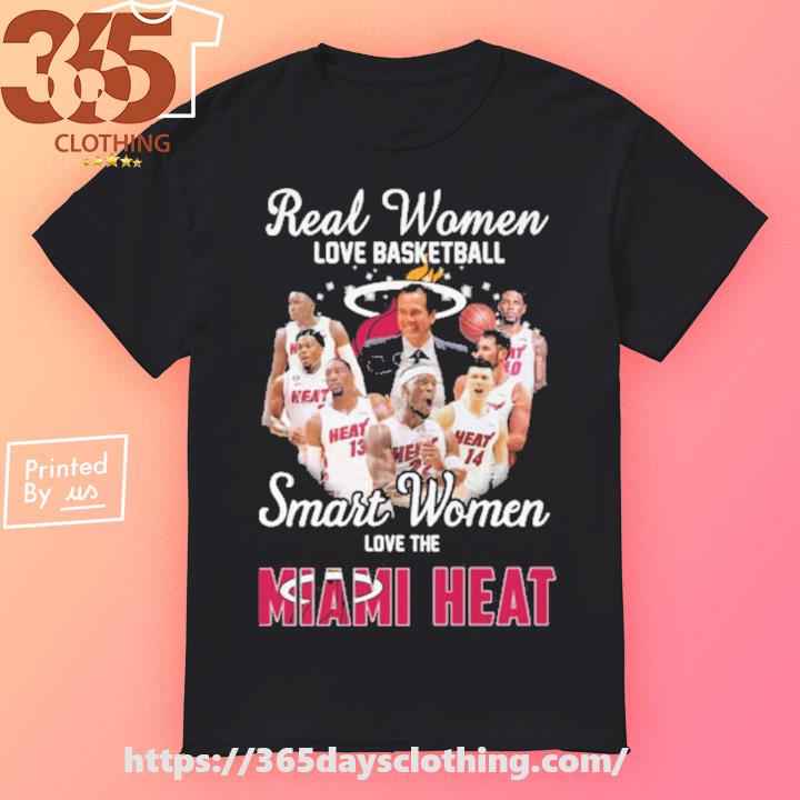 Real Women Love Basketball Smart Women Love The Miami Heat Graphic Tee, Miami  Heat T Shirt Womens - Allsoymade