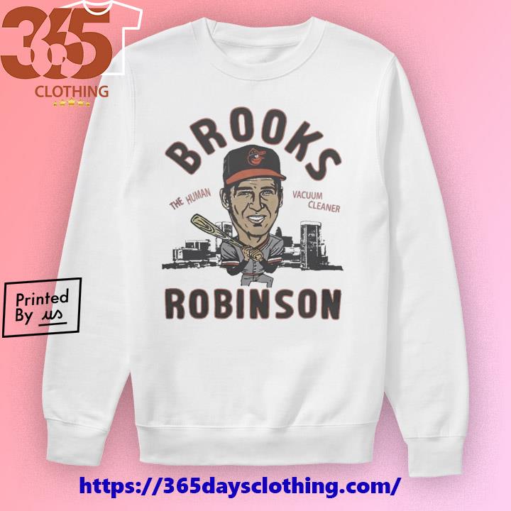 The Human Vacuum Cleaner Brooks Robinson 2023 shirt, hoodie