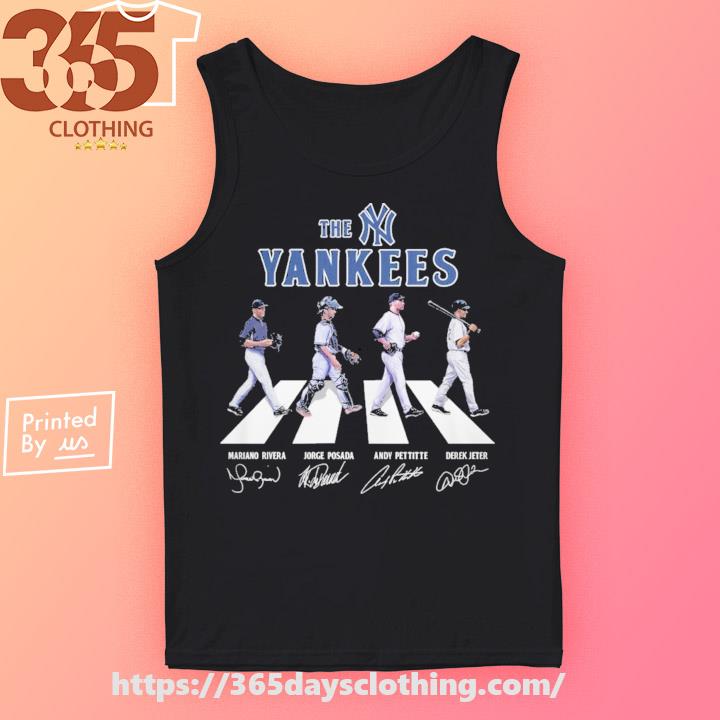 The Yankees Abbey Road Andy Pettitte Mariano Rivera Derek Jeter And Jorge  Posada Signatures Shirt, hoodie, sweater, long sleeve and tank top