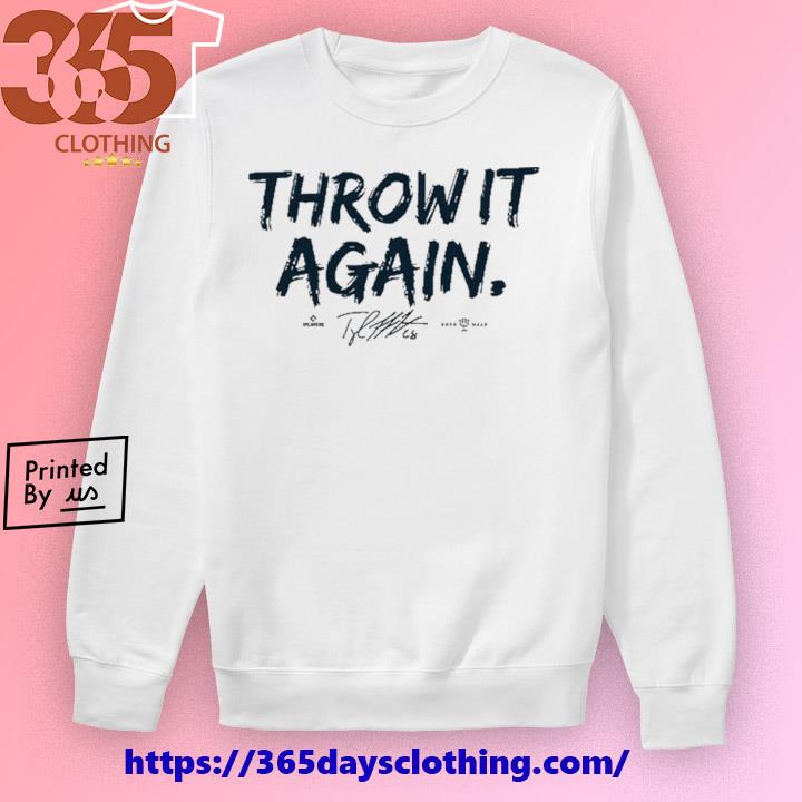 Throw It Again T-shirt