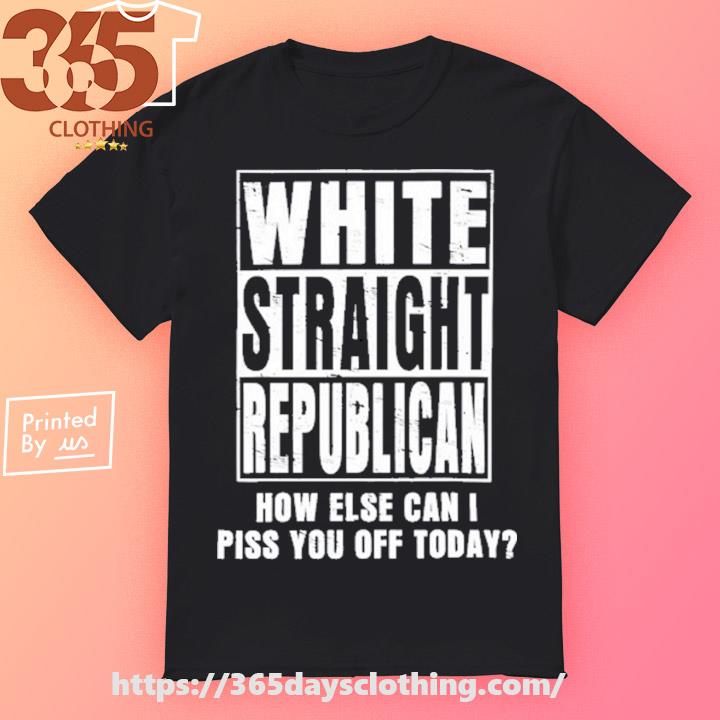White Straight Republican and Male T-Shirt