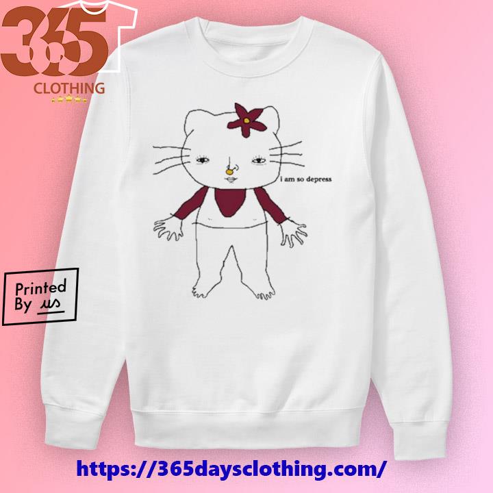 I Am So Depressed Hello Kitty shirt, hoodie, sweater, long sleeve and tank  top