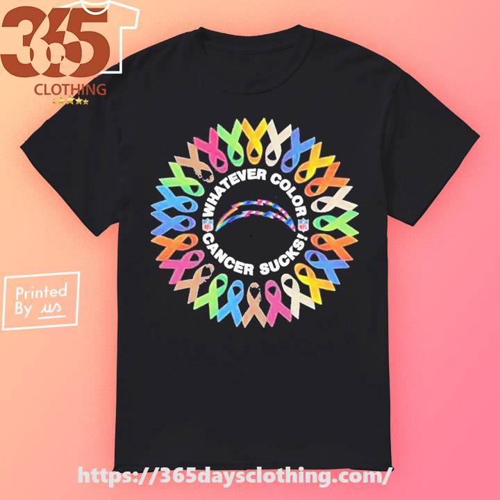 Los Angeles Chargers Whatever Color Cancer Sucks Nfl 2023 Shirt