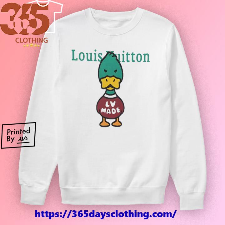 LV Made Duck Louis Vuitton Shirt, hoodie, sweater, long sleeve and