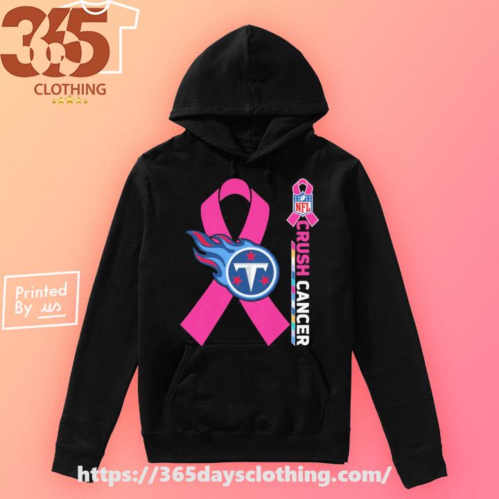 Original Tennessee Titans NFL Crush Cancer 2023 shirt, hoodie, sweater,  long sleeve and tank top