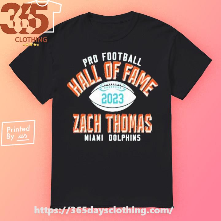 Official Miami Dolphins Zach Thomas Shirt, hoodie, sweater, long sleeve and  tank top