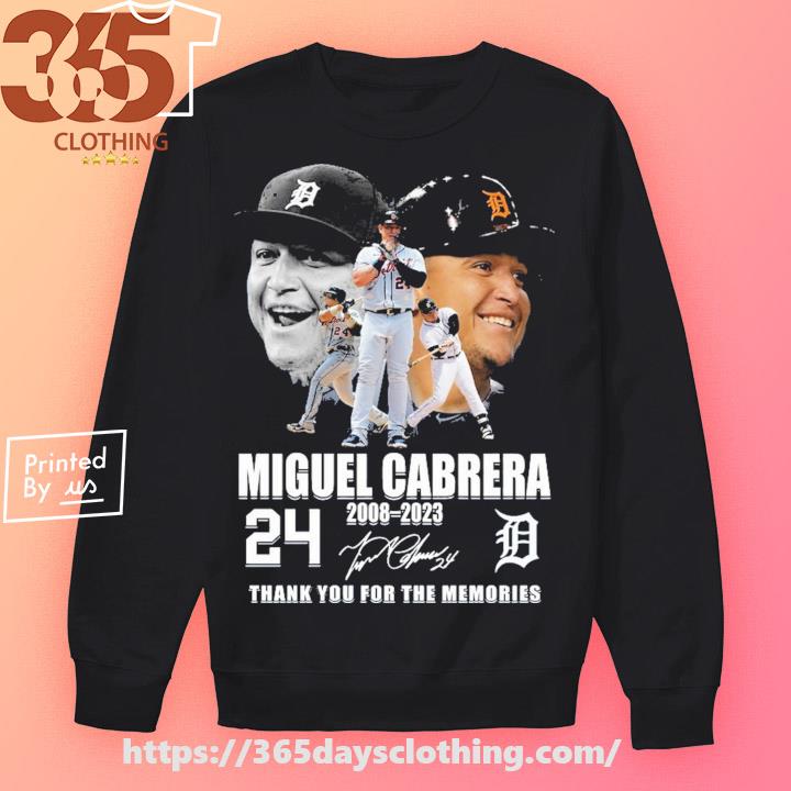 Thank you Miguel Cabrera we will never forget baseball shirt